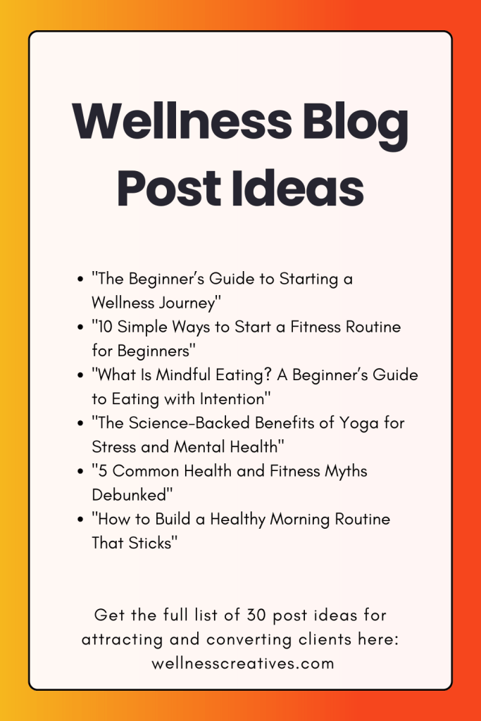 List of Wellness Blog Post Ideas Pinterest